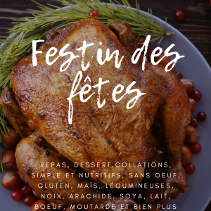 Festin des fêtes - Des recettes festives, sans allergènes !